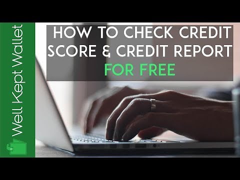 How to Check Credit Score & Credit Report for Free