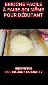 Recette facile de brioche : comment faire une brioche maison sans robot #cuisinefacile