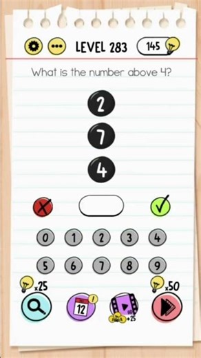 Brain Test Level 283 Answer | What is the number above 4?