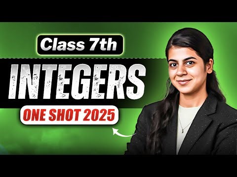 Integers | Class 7th | One Shot | CBSE 2025 | Complete Chapter + NCERT Solutions | Deeksha Ma'am