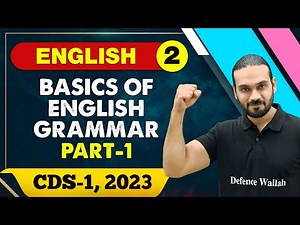 English 02 : Basics of English Grammar 01 || CDS -1 2023