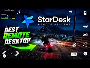 Play PC Games on Mobile | Best Remote Desktop Connection for Gaming | StarDesk Remote Desktop