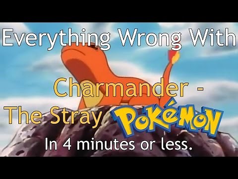 Everything Wrong With Charmander - The Stray Pokémon (PokéSins)