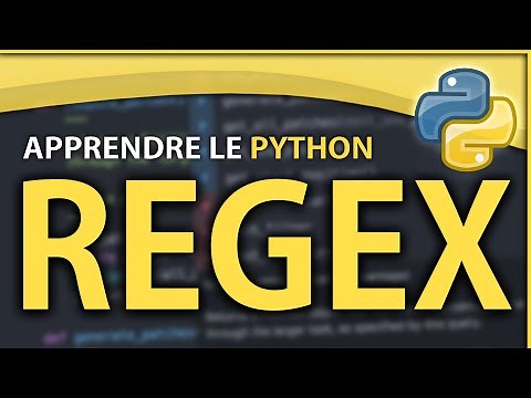 Apprendre le Python #15 - Les Expressions Regulières (Regex)