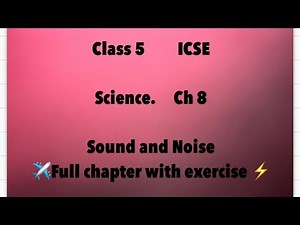 Sound and Noise, chapter 8, Class 5 /ICSE /Science #science #class5 #icse