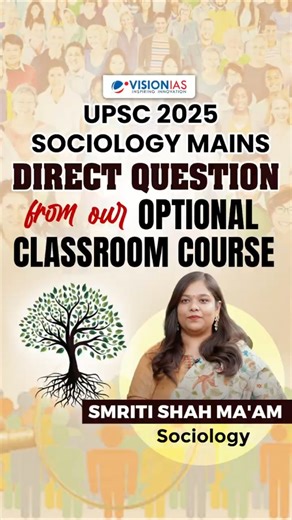 🎯 UPSC Mains 2025 (Sociology) | Questions Directly Covered in VisionIAS Optionals Subject
