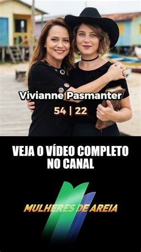 Mulheres de Areia - Elenco Antes e Depois (Parte 1) #shorts