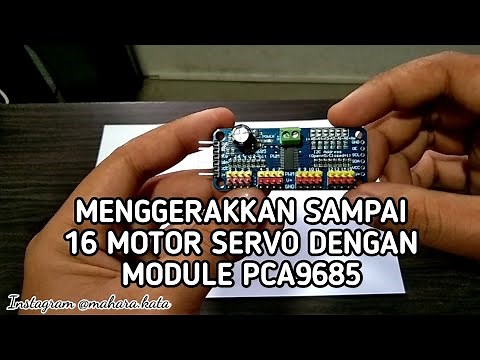 Cara Menggerakkan Banyak Motor Servo (ARDUINO + PCA9685 + SERVO)