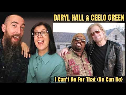 Daryl Hall & CeeLo Green - I Can't Go For That (No Can Do) (REACTION) with my wife