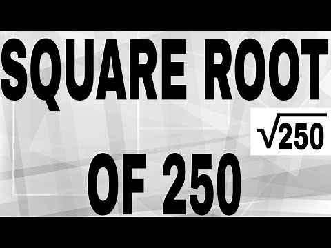 SQUARE ROOT OF 250