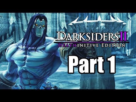Darksiders 2: Deathnitive Edition (2019) Switch Gameplay Walkthrough Part 1 (No Commentary)
