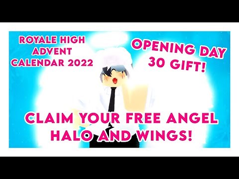 Royale High Christmas 2022 Opening Day 30 Advent Calendar Item & Claiming Free Angel Halo and Wings!