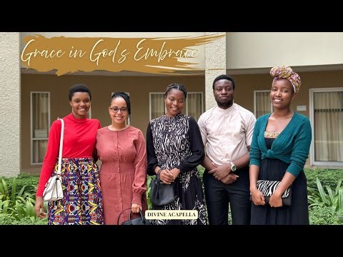 Grace in God’s Embrace | Divine Acapella TBT | Music Diaries Ep. 1
