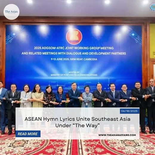 ASEAN Hymn Lyrics Unite Southeast Asia Under “The Way”