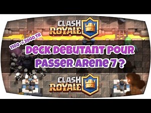 TUTO DECK DÉBUTANT POUR PASSER À 2000TR ! - CLASH ROYALE