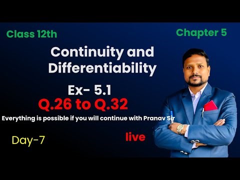 Continuity and Differentiability | Class 12th | Chapter 5 | NCERT LIVE 