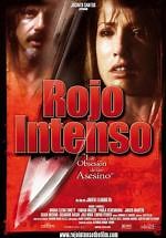 Rojo intenso: la obsesión de un asesino (2006) in cines.com