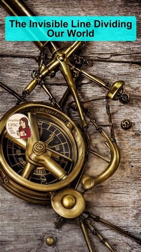 The Invisible Line Dividing Our World #shorts #upsc #ssc #exam