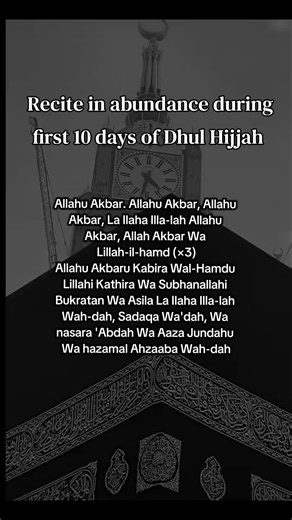 Recite in abundance during first 10 days of Dhul Hijjah