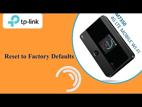TP-Link M7350 4G LTE Mobile Wi Fi : Reset to factory defaults