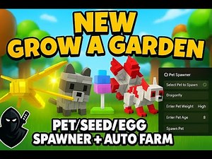 NEW Grow a Garden Script 2025 OP Pet & Seed Spawner Auto Farm Works with Delta Executor Roblox