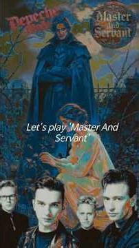 Depeche Mode: Master & Servant