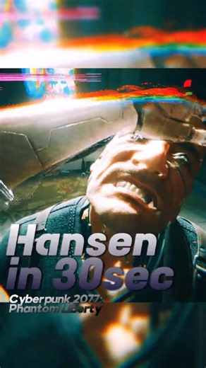 🍀Hansen in 30 sec / Chesapeake and Synapse Burnout / Cyberpunk 2077:Phantom Liberty / #cyberpunk2077