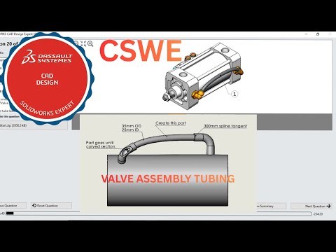 CSWE Practice | Valve Assembly Modification Tutorial