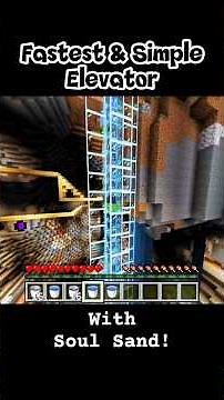 Simple But Fastest Minecraft Elevator You Can Build for your survival world! 🚀 Soul Sand + Water !