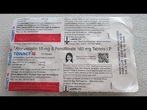 TONACT TG Use full details|| Atorvastatin 10 mg Fenofibrate 160 mg