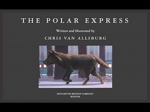 The Polar Express by Chris Van Allsburg: Book Overview