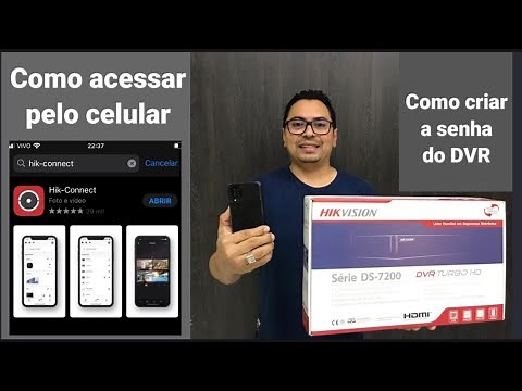 Como acessar o DVR da HIKVISION pelo celular app: Hik-Connect