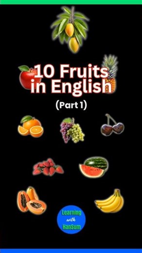 👨‍🏫 10 Fruits in English (with IPA) | Part 1 | Listen & Repeat to Memorize! #education #kids #fruit