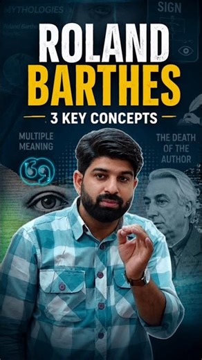 Roland Barthes: 3 Key Concepts Explained | UGC NET, TGT, PGT English Literature