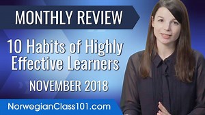 23 reactions · 5 comments | The 10 Habits of Highly Effective Learners in Norwegian Revealed Plus a  Chance to #WIN a 3 Month Premium PLUS Subscription! SUBMIT here: https://www.norwegianclass101.com/submit/?src=social_november-review_video_111218 | Learn Norwegian - NorwegianClass101.com | Facebook