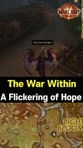 A Flickering of Hope - The War Within QUEST #quest #worldofwarcraft #wow