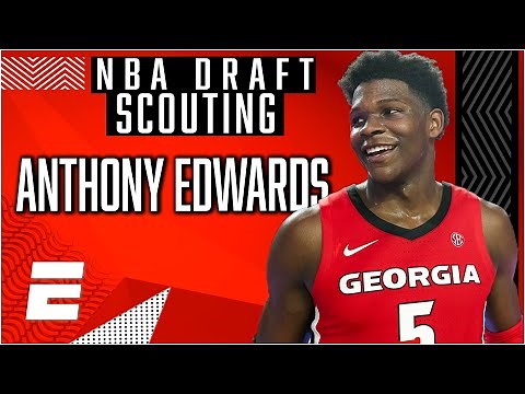 2020 NBA Draft Scouting: How Anthony Edwards could become the most dynamic scorer in the NBA | ESPN