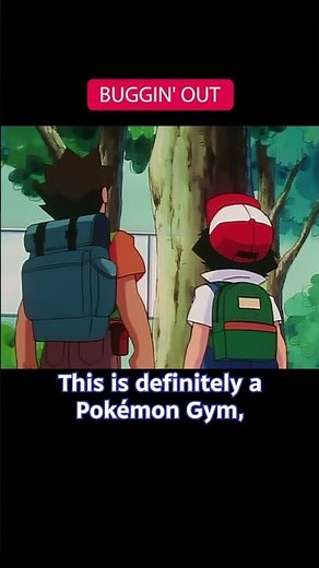 Misty's worst nightmare 🐛