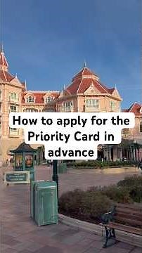 How To Apply For A Disneyland Paris Priority Card Before Your Visit | Disability Access Guide