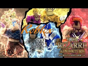 Roblox - Hướng dẫn cơ bản và cách lấy Stand trong Your Bizarre Adventure