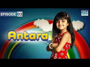 Antara | Episode 2 | Aap Ki Antara (ENG DUB) | GI16