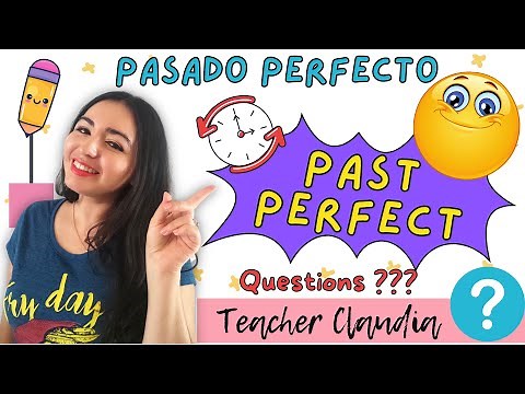 Pasado PERFECTO - Past Perfect 🤓 Cómo usarlo, ejemplos sencillos y actividad 📝 Questions ❓