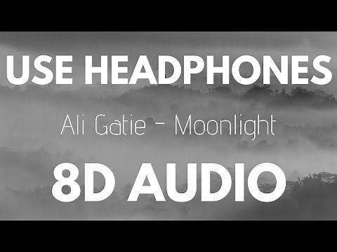 Ali Gatie - Moonlight (8D AUDIO)