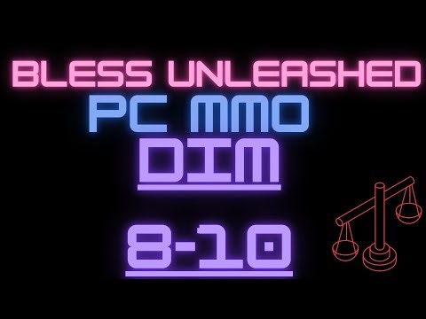 dim 1- 12 Bless Unleashed 2025