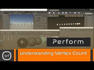 Performance and Optimization - Understanding Vertex Count