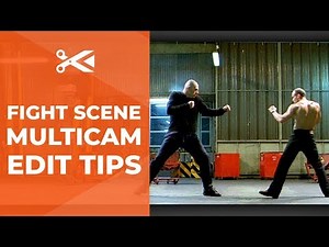 Fight Scene Editing: Using Multiple Camera Angles