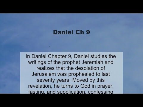 Daniel Chapter 9 summary and read together