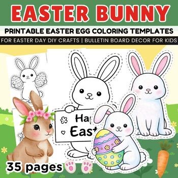 Easter Bunny Coloring Templates for Easter Day DIY Craft & Bulletin Board Decor