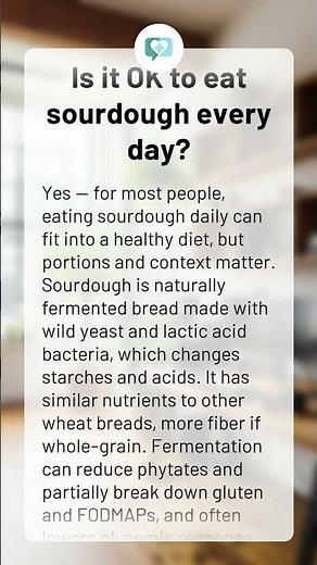 Is it OK to eat sourdough every day?