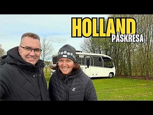 Till Holland påsken 2026 med husbil | varahusbilsresor.se